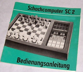 Titelblatt der Betriebsanleitung des Schachcomputers SC2 aus der ehem. DDR